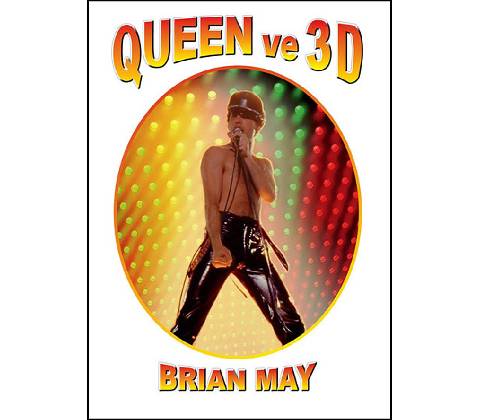 Queen ve 3D - Brian May