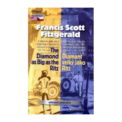 The Diamond as Big as the Ritz/ Diamant velký jako Ritz - Scott Fitzgerald Francis