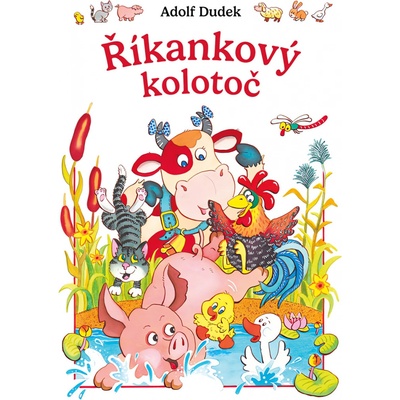 Říkankový kolotoč - Adolf Dudek