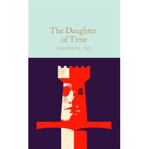 Daughter of Time | Josephine Tey (ISBN: 9781529090352)