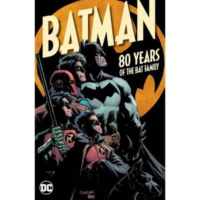 Batman: 80 Years of the Bat Family