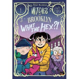 Witches of Brooklyn: What the Hex (ISBN: 9780593119303)