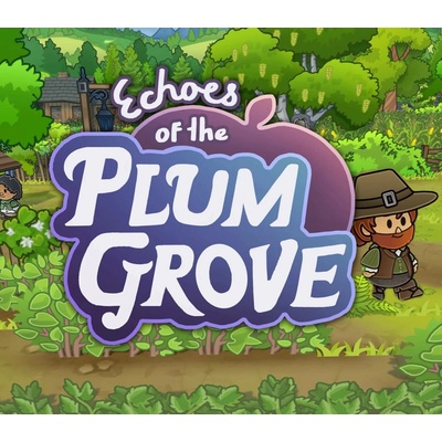 Echoes of the Plum Grove
