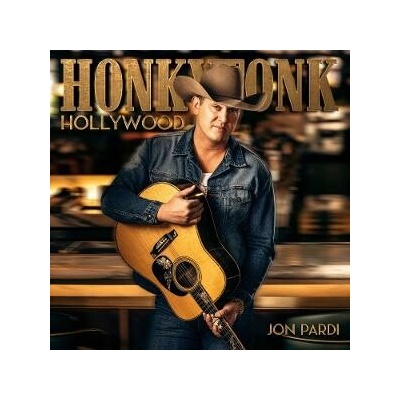 Jon Pardi - HONKYTONK HOLLYWOOD CD