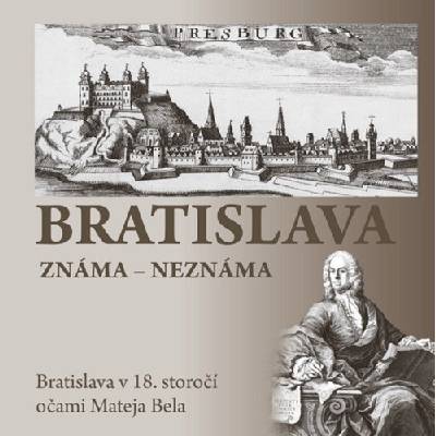Bratislava známa neznáma