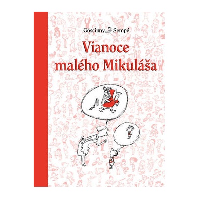 Vianoce Malého Mikuláša - René Goscinny,