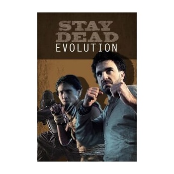 Stay Dead Evolution
