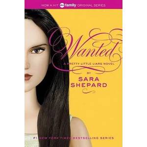 Pretty Little Liars #8: Wanted (ISBN: 9780061566196)