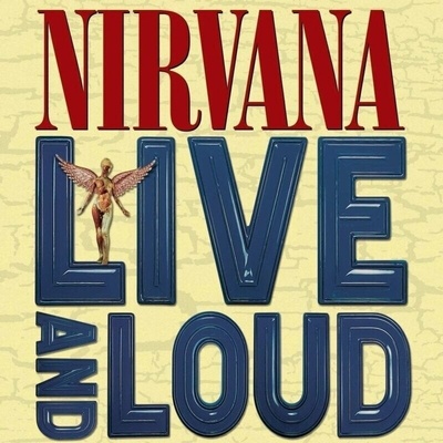 NIRVANA - LIVE AND LOUD -HQ- LP