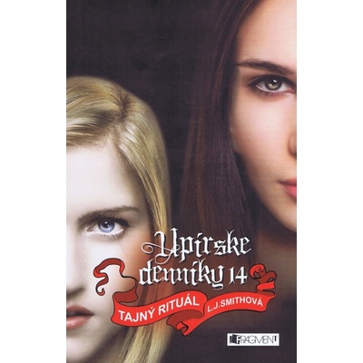 Upírske denníky 14 – Tajný rituál - L. J. Smith