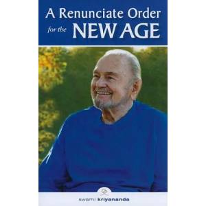 Renunciate Order for the New Age | Swami Kriyananda (2011)