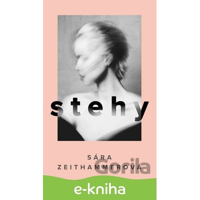 Stehy - Sára Zeithammerová