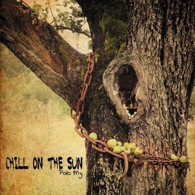 CHILL ON THE SUN - POLO MY