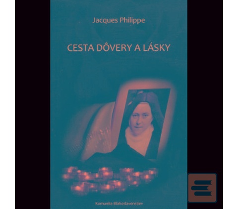 Cesta dôvery a lásky