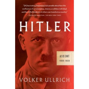 Hitler: Ascent: 1889-1939 | Volker Ullrich (ISBN: 9781101872055)