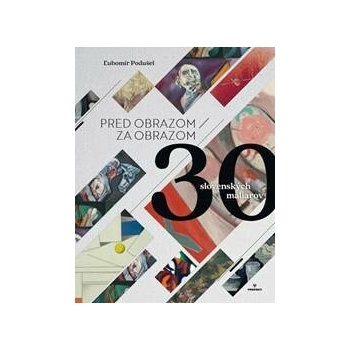 Pred obrazom / Za obrazom