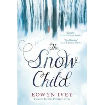 Image 1 of Snow Child | Eowyn Ivey