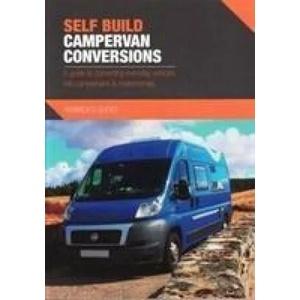 Self Build Campervan Conversions | Kenny Biggin (ISBN: 9780992606534)