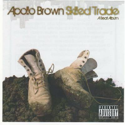 Apollo Brown Skilled Trade 1 LP