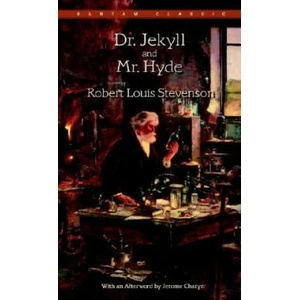 Doctor Jekyll and Mister Hyde | Robert Louis Stevenson (ISBN: 9780553212778)