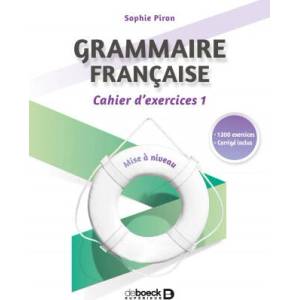 Grammaire française : cahier d'exercices 1 (ISBN: 9782807321953)