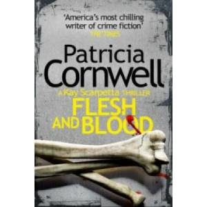 Flesh and Blood | Patricia Cornwell (ISBN: 9780008104306)