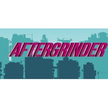 AFTERGRINDER