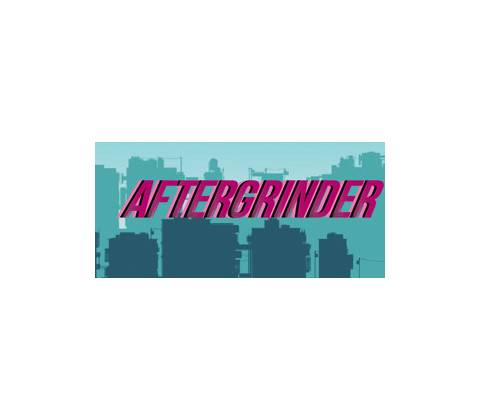 AFTERGRINDER