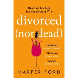 Divorced Not Dead | Harper James (ISBN: 9780008651305)
