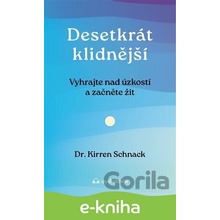 Desetkrát klidnější