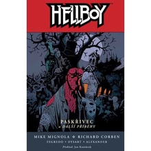 Paskřivec a další příběhy - Mignola Mike a kolektiv