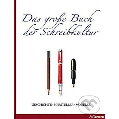 Das grosse Buch der Schreibkultur