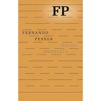 Kniha nepokoja - Fernando Pessoa
