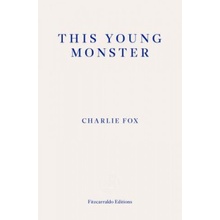 This Young Monster Fox Charlie
