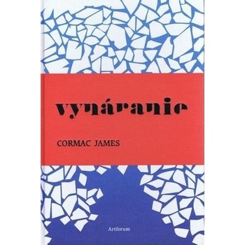 Vynáranie - Cormac James