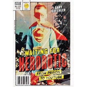 Waiting for Nerdrotic | Gary Buechler (ISBN: 9781964377261)