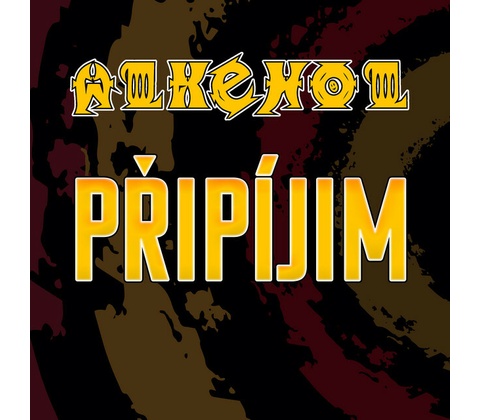 Alkehol - Připíjím / Single CD