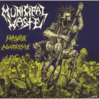 MUNICIPAL WASTE - MASSIVE AGGRESSIVE (1CD)