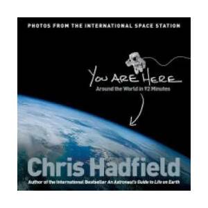 You Are Here | Chris Hadfield (2015)