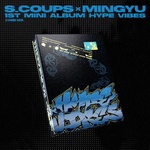 Universal S. Scoups x Mingyu: Hype Vibes (EU Retail version - Combi Ver. ) - CD (087153)