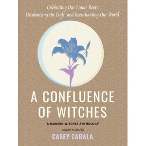 CONFLUENCE OF WITCHES | ZABALA CASEY (2024)