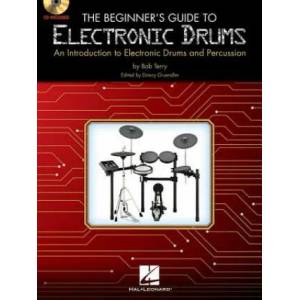 Beginner's Guide to Electronic Drums | Bob Terry, Donny Gruendler (ISBN: 9781617804274)