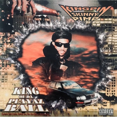 Kingpin Skinny Pimp King Of Da Playaz Ball 2 LP