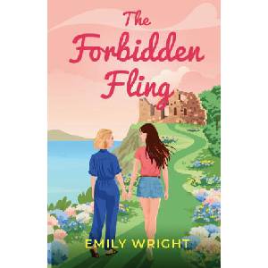 The Forbidden Fling | Emily Wright (ISBN: 9781067614812)