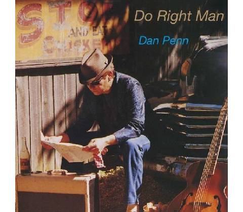 PENN, DAN - DO RIGHT MAN CD