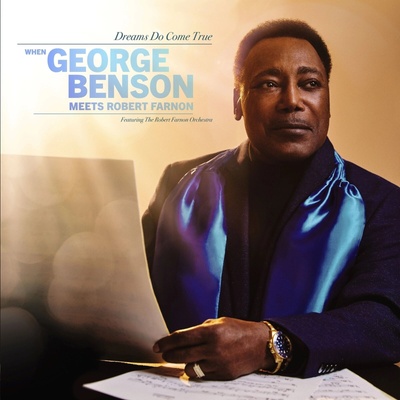 - Dreams Do Come True: When George Benson Meets Robert Farnon (CD) (0603497826612)