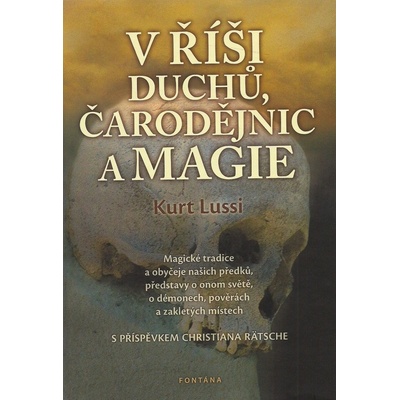 V říši duchů, čarodějnic a magie - Kurt Lussi