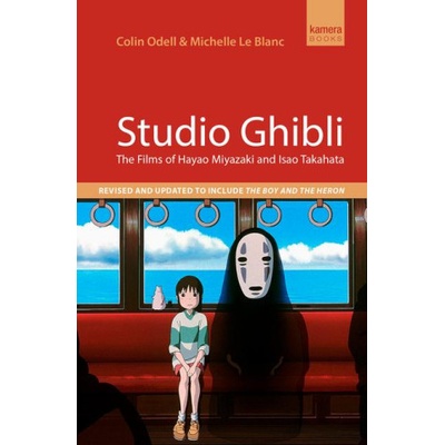 Studio Ghibli: The Films of Hayao Miyazaki and Isao Takahata