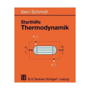 Starthilfe Thermodynamik | Hans K. Iben, Jürgen Schmidt (ISBN: 9783519002628)