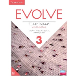 Evolve Level 3 Student's Book with Digital Pack | Leslie Anne Hendra, Mark Ibbotson, Kathryn O'Dell (ISBN: 9781009231824)